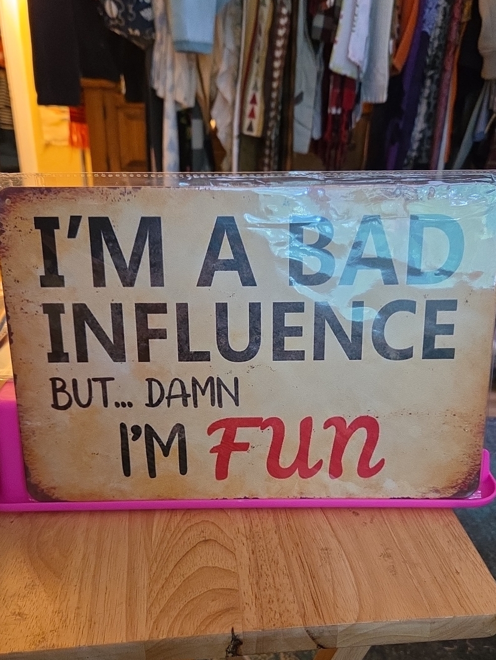 I'm a Bad Influence But... Damn I'm Fun Wall Sign - Red Accent